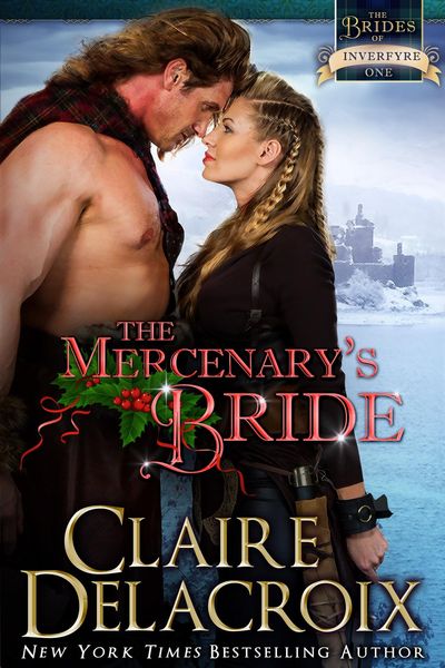 Produktbild: The Mercenary's Bride (The Brides of Inverfyre, #1)