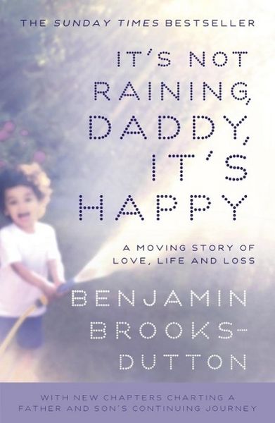 Produktbild: It's Not Raining, Daddy, It's Happy