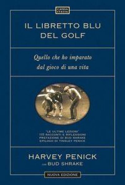 Produktbild: Il libretto blu del golf. Quello che ho imparato dal gioco di una vita