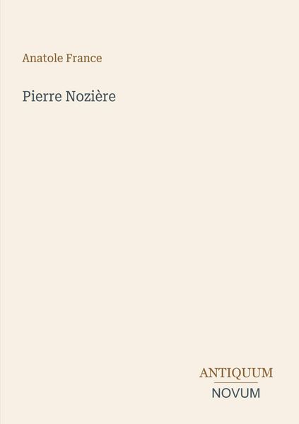 Produktbild: Pierre Nozi&egrave;re