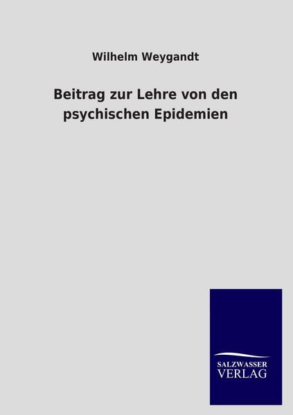 Produktbild: Beitrag zur Lehre von den psychischen Epidemien