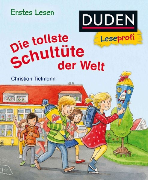 Produktbild: Duden Leseprofi - Die tollste Schult&uuml;te der Welt, Erstes Lesen