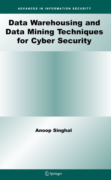 Produktbild: Data Warehousing and Data Mining Techniques for Cyber Security