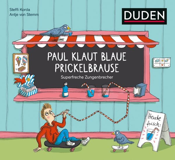 Produktbild: Paul klaut blaue Prickelbrause - Superfreche Zungenbrecher - ab 5 Jahren