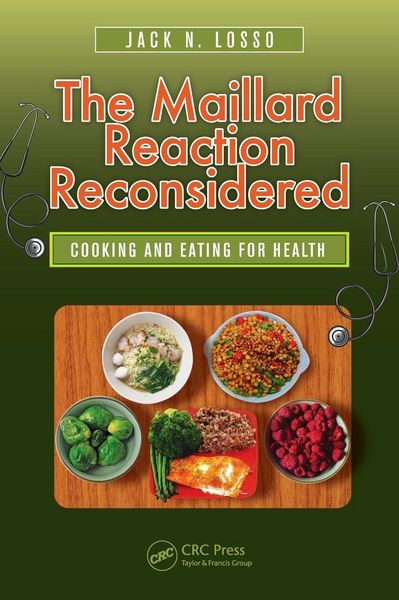 Produktbild: The Maillard Reaction Reconsidered