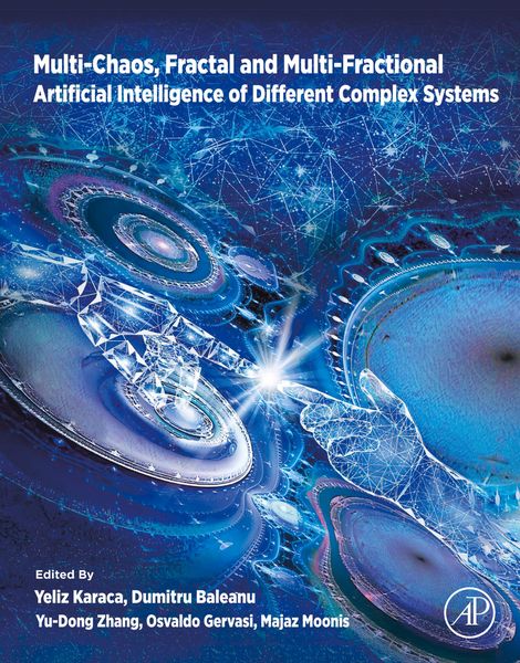 Produktbild: Multi-Chaos, Fractal and Multi-Fractional Artificial Intelligence of Different Complex Systems
