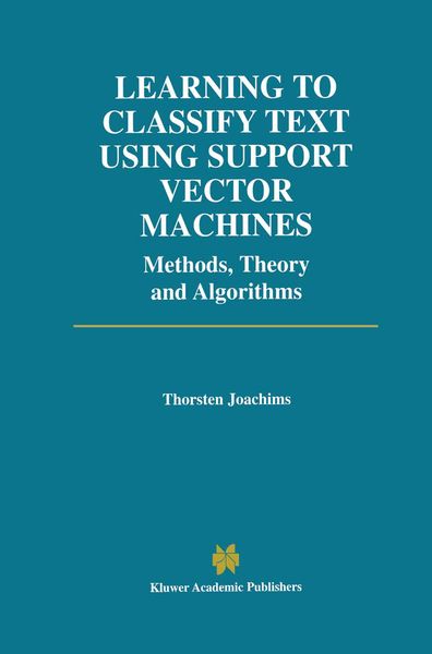 Produktbild: Learning to Classify Text Using Support Vector Machines