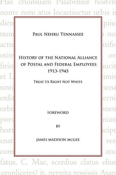 Produktbild: History of the National Alliance of Postal and Federal Employees 1913-1945