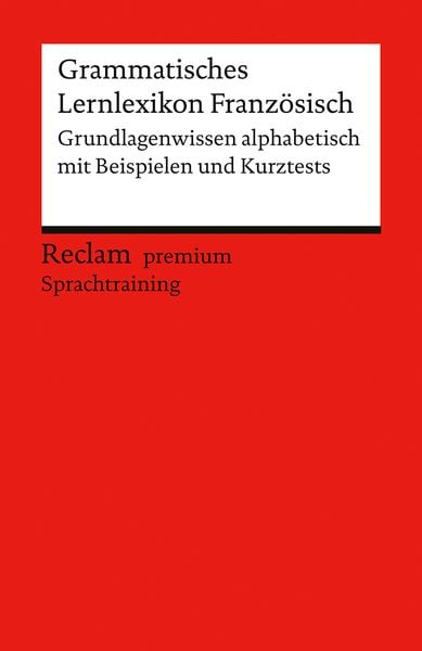 Grammatisches Lernlexikon Französisch, Taschenbuch von Heinz-Otto Hohmann, Reclam, Philipp, 9783150148013