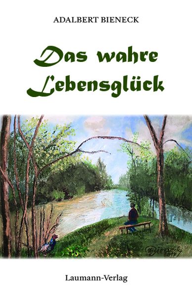 Produktbild: Das wahre Lebensgl&uuml;ck