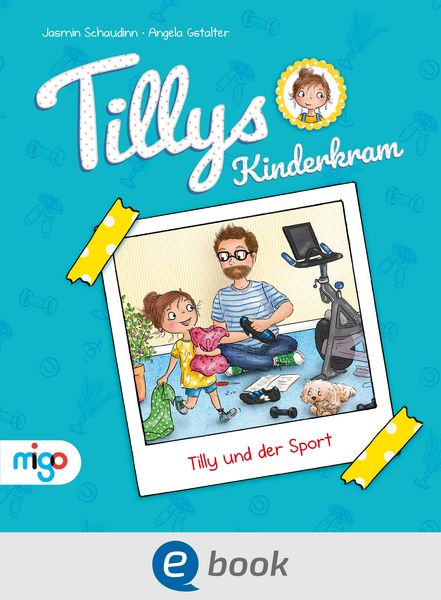 Produktbild: Tillys Kinderkram. Tilly und der Sport