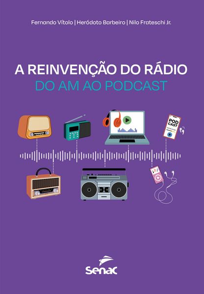 Produktbild: A reinven&ccedil;&atilde;o do r&aacute;dio