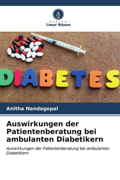 Auswirkungen der Patientenberatung bei ambulanten Diabetikern