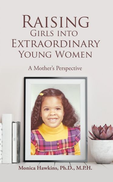 Produktbild: Raising Girls into Extraordinary Young Women