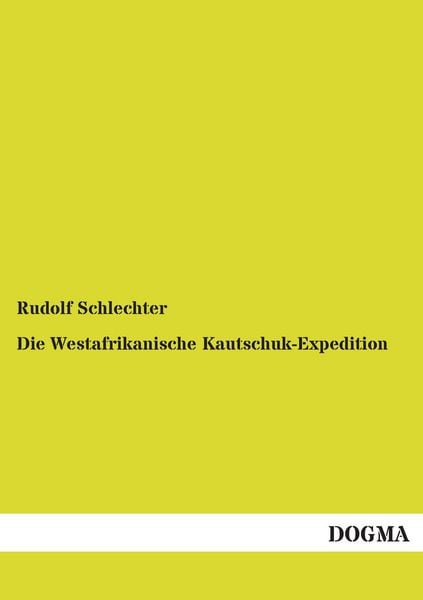 Produktbild: Die Westafrikanische Kautschuk-Expedition