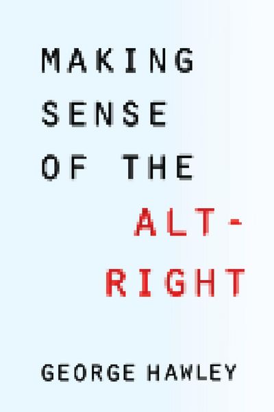 Produktbild: Making Sense of the Alt-Right