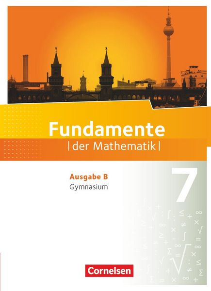Produktbild: Fundamente der Mathematik 7. Schuljahr. Sch&uuml;lerbuch Gymnasium Brandenburg