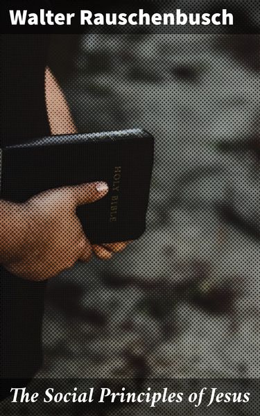 Produktbild: The Social Principles of Jesus