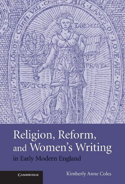 Produktbild: Religion, Reform, and Women's Writing in Early Modern England