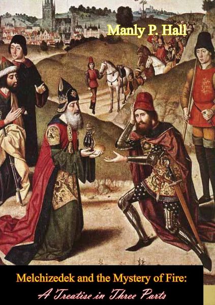 Produktbild: Melchizedek and the Mystery of Fire