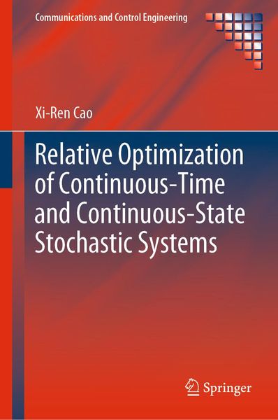 Produktbild: Relative Optimization of Continuous-Time and Continuous-State Stochastic Systems