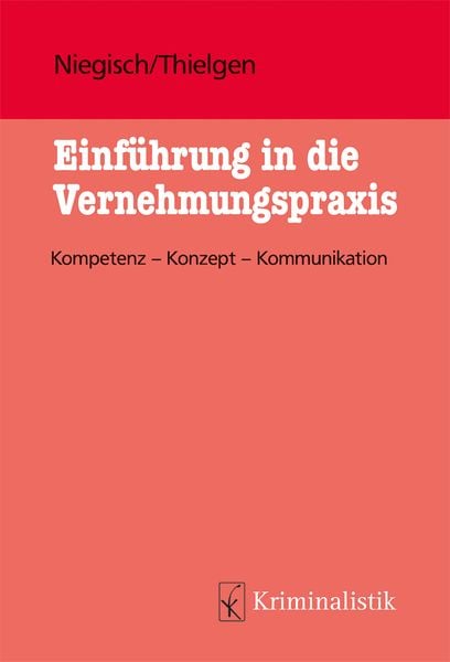 Produktbild: Einf&uuml;hrung in die Vernehmungspraxis