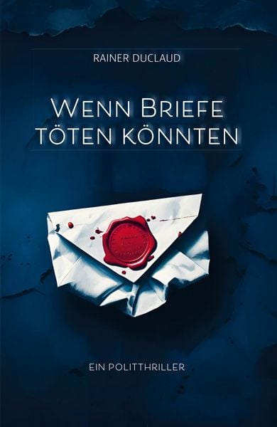 Produktbild: Wenn Briefe t&ouml;ten k&ouml;nnten