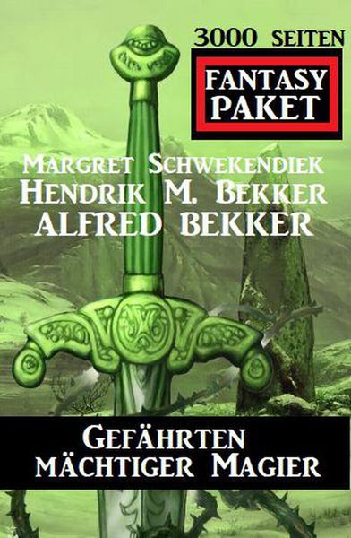 Produktbild: Gef&auml;hrten m&auml;chtiger Magier: 3000 Seiten Fantasy Paket