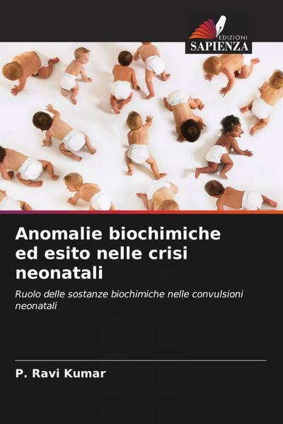 Produktbild: Anomalie biochimiche ed esito nelle crisi neonatali