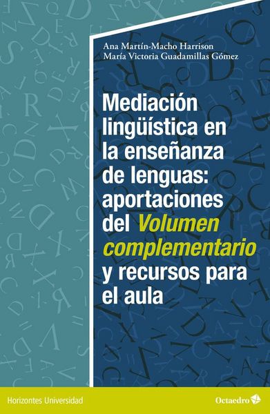 Produktbild: Mediaci&oacute;n ling&uuml;&iacute;stica en la ense&ntilde;anza de lenguas:aportaciones del volumen complementario y recursos para el aula