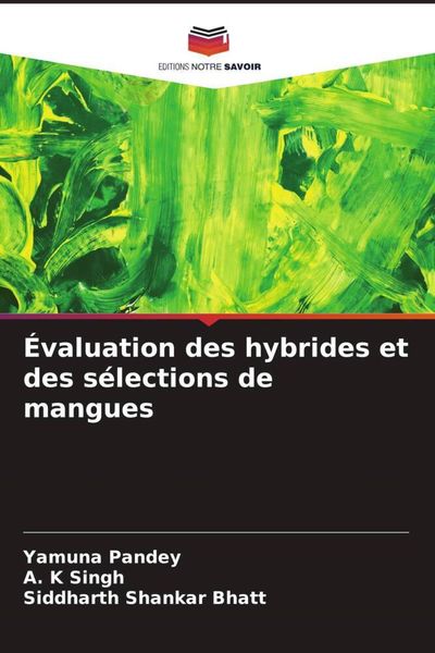 Produktbild: &Eacute;valuation des hybrides et des s&eacute;lections de mangues