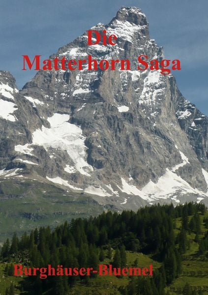 Produktbild: Die Matterhorn Saga