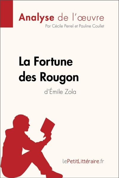 Produktbild: La Fortune des Rougon d'&Eacute;mile Zola (Analyse de l'oeuvre)