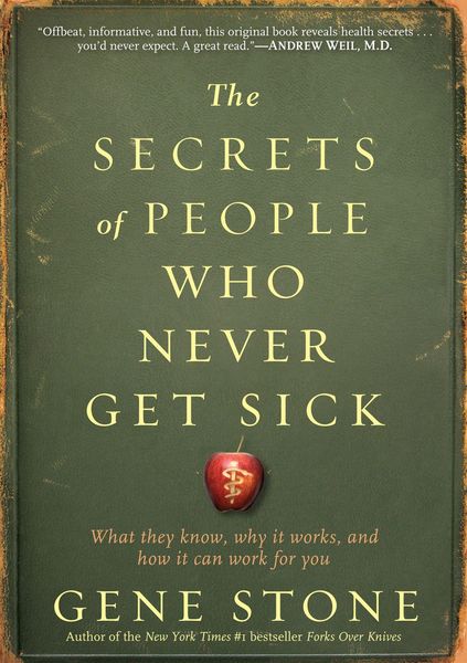 Produktbild: The Secrets of People Who Never Get Sick
