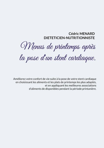 Produktbild: Menus de printemps apr&egrave;s la pose d'un stent cardiaque.