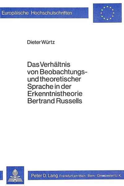 Produktbild: Das Verh&auml;ltnis von Beobachtungs- und theoretischer Sprache in der Erkenntnistheorie Bertrand Russells