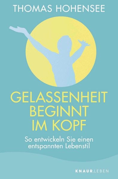 Produktbild: Gelassenheit beginnt im Kopf