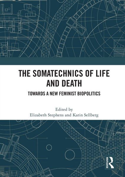 Produktbild: The Somatechnics of Life and Death