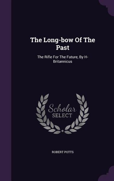 Produktbild: The Long-bow Of The Past