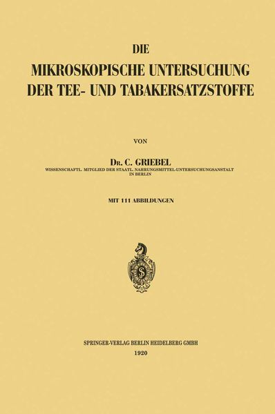 Produktbild: Die Mikroskopische Untersuchung der Tee- und Tabakersatzstoffe