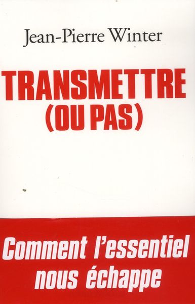 Produktbild: Transmettre (ou pas)