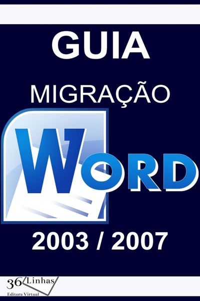 Produktbild: Guia Migra&ccedil;&atilde;o Word 2003/2007