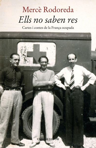 Produktbild: Ells no saben res : Cartes i contes de la Fran&ccedil;a ocupada