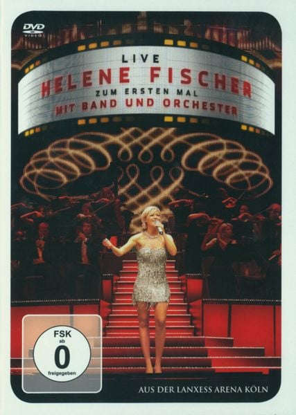 Produktbild: Helene Fischer - Live/Zum ersten Mal mit Band und Orchester