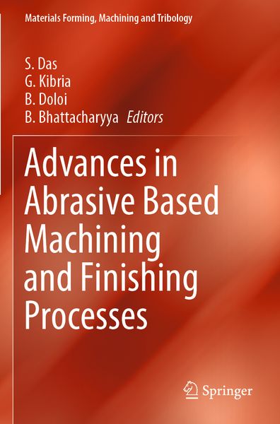 Produktbild: Advances in Abrasive Based Machining and Finishing Processes