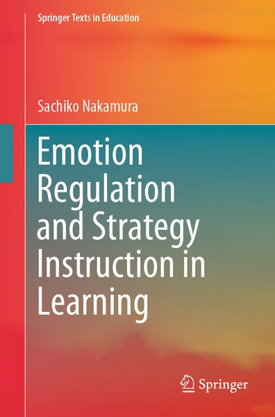 Produktbild: Emotion Regulation and Strategy Instruction in Learning