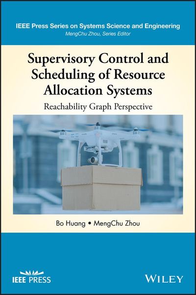 Produktbild: Supervisory Control and Scheduling of Resource Allocation Systems