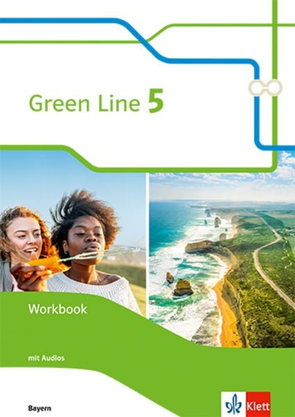 Green Line 5. Ausgabe Bayern. Workbook mit Audios 9. Klasse online
