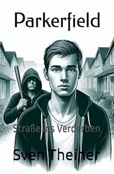 Produktbild: Parkerfield: Stra&szlig;e ins Verderben