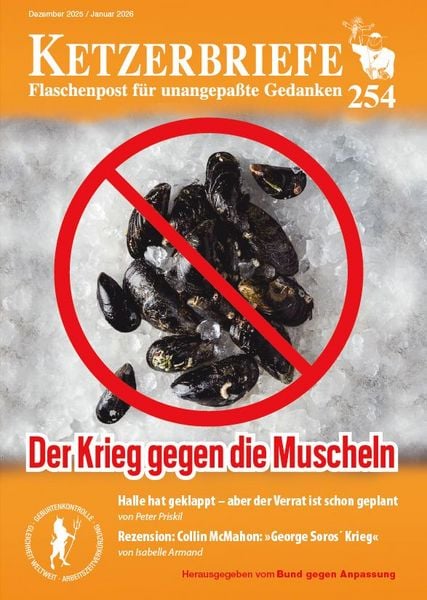 Produktbild: Der Krieg gegen die Muscheln &ndash; die neueste Drehung der Daumenschraube im Supermarkt